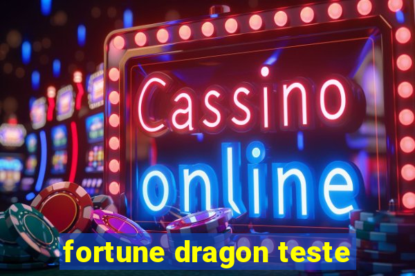 fortune dragon teste